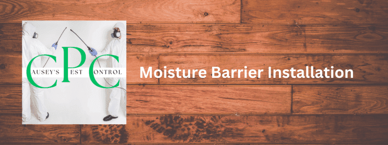 importance of moisture barrier